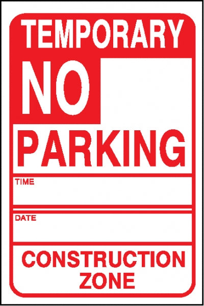 Temporary No Parking Construction Zone