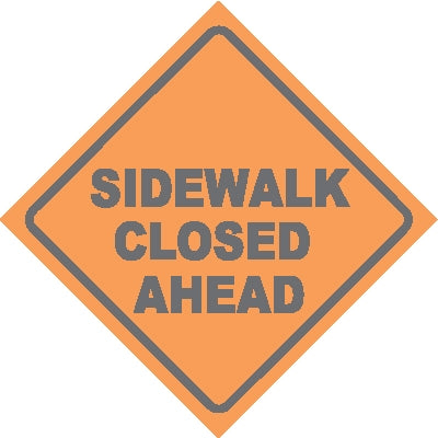 Sidewalk Closed Ahead